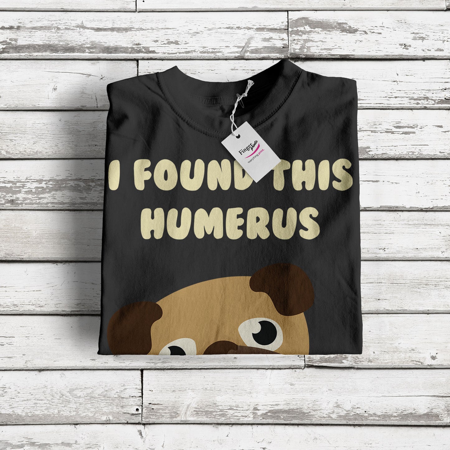 I Found This Humerus - Funny Pug Dog With Bone - Black Adult T-shirt (SM-5XL)